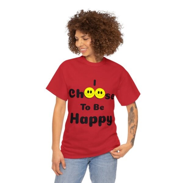 I Choose to be Happy, Unisex Heavy Cotton Tee - Image 4