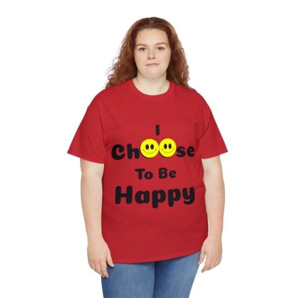 I Choose to be Happy, Unisex Heavy Cotton Tee - Image 7