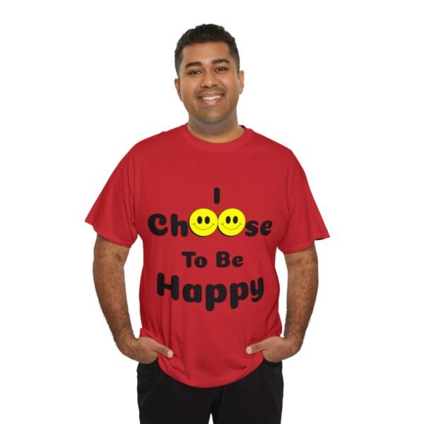 I Choose to be Happy, Unisex Heavy Cotton Tee - Image 8