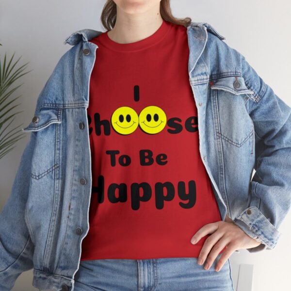 I Choose to be Happy, Unisex Heavy Cotton Tee - Image 9