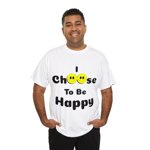 I Choose to be Happy, Unisex Heavy Cotton Tee - Image 20