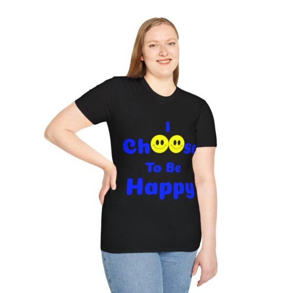 I Choose to be Happy, Unisex Softstyle T-Shirt - Image 25