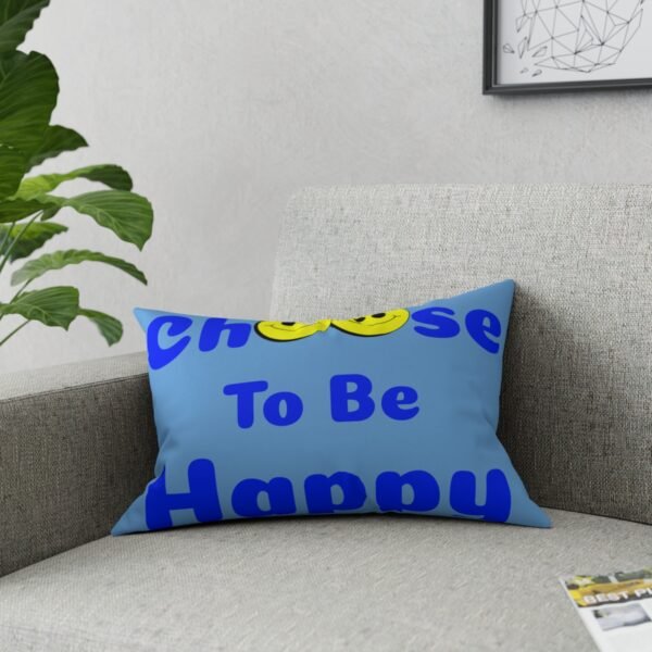 I Choose to be Happy, Broadcloth Pillow - Image 12