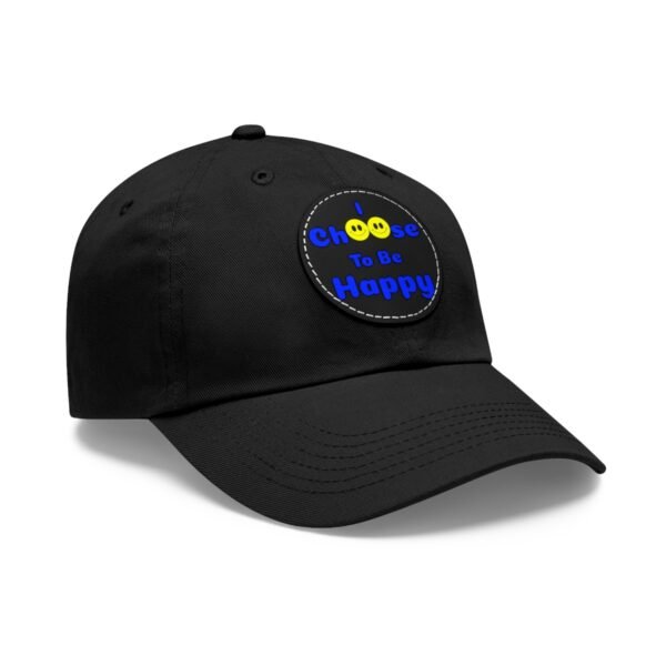 I Choose to be Happy, Dad Hat with Leather Patch (Round) - Image 58