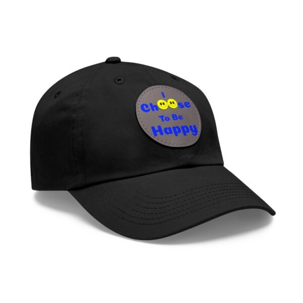 I Choose to be Happy, Dad Hat with Leather Patch (Round) - Image 65