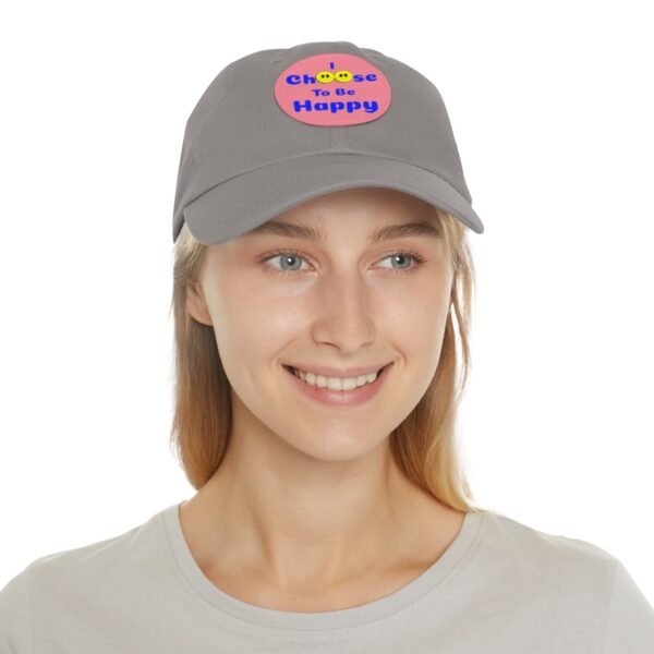 I Choose to be Happy, Dad Hat with Leather Patch (Round) - Image 165