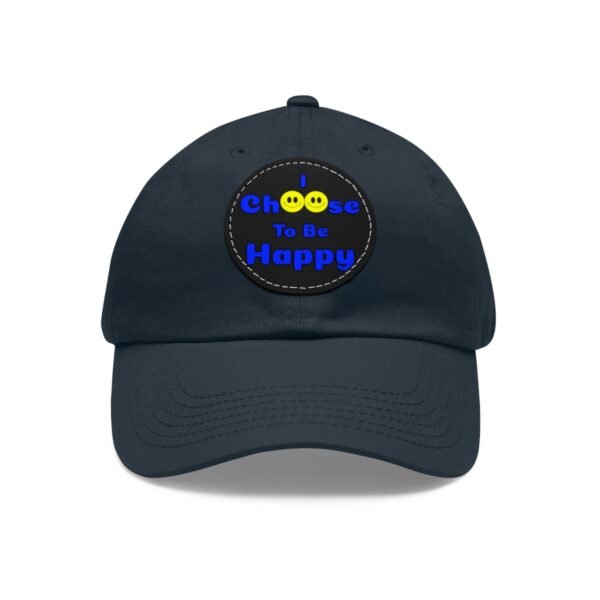 I Choose to be Happy, Dad Hat with Leather Patch (Round) - Image 85