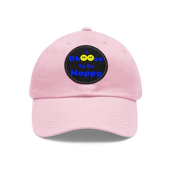 I Choose to be Happy, Dad Hat with Leather Patch (Round) - Image 113