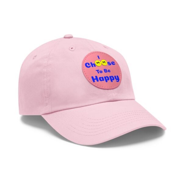 I Choose to be Happy, Dad Hat with Leather Patch (Round) - Image 135