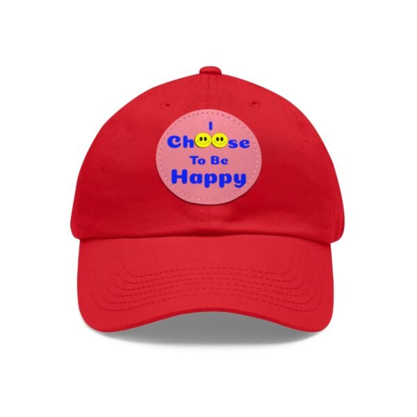 I Choose to be Happy, Dad Hat with Leather Patch (Round) - Image 50