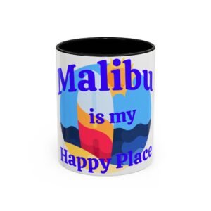 Malibu is my Happy Place, Accent Coffee Mug (11, 15oz)